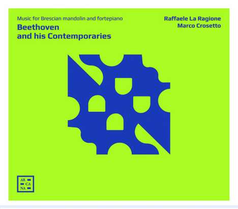 Beethoven and his Contemporaries - Music for Brescian Mandolin &amp; Fortepiano, CD