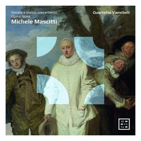 Michele Mascitti (1664-1760): Sonaten für Violine &amp; Bc op.9 Nr.1-3, 5-7, 9,12, CD