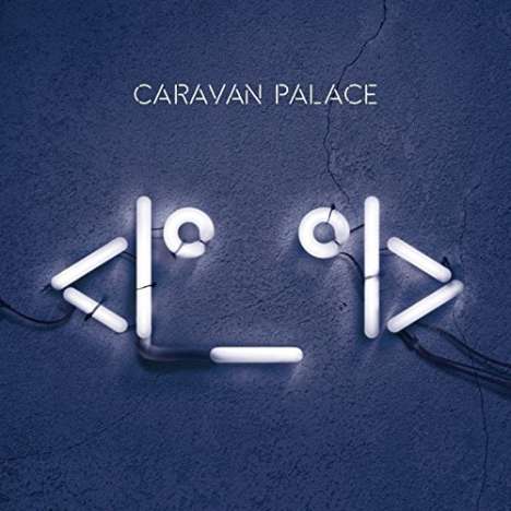 Caravan Palace: <I°_°I> (45 RPM), 2 LPs