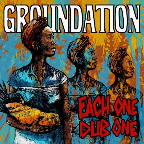 Groundation: Each One Dub One, 2 LPs