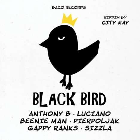 City Kay Pres. Various: Black Bird Riddim (Limited-Edition), LP