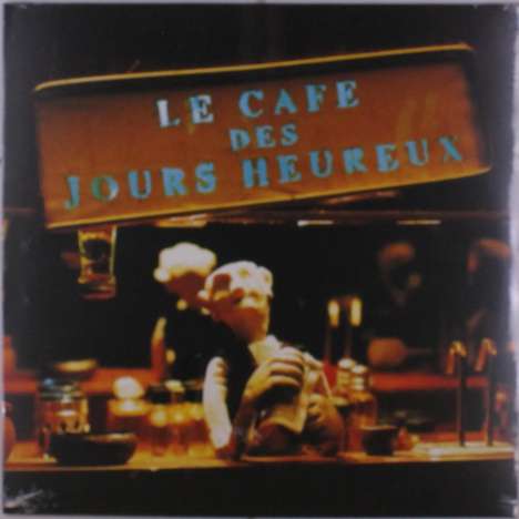 Les Hurlements D'Léo: Le Cafe Des Jours Heureux, LP