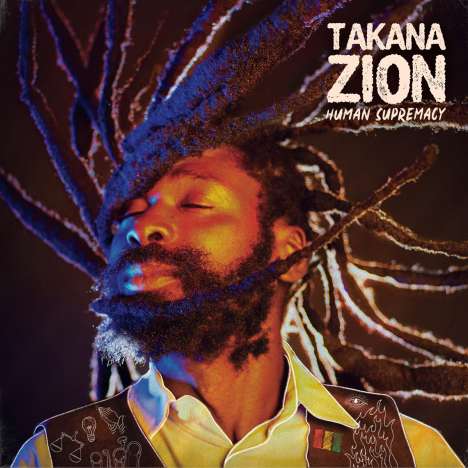 Takana Zion: Human Supremacy, LP