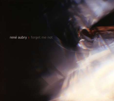 René Aubry: Forget Me Not, CD