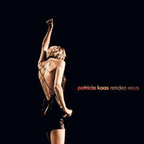 Patricia Kaas: Rendez-Vous: Live 1998, 2 CDs