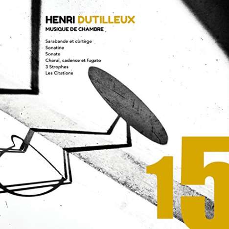 Henri Dutilleux (1916-2013): Kammermusik, CD