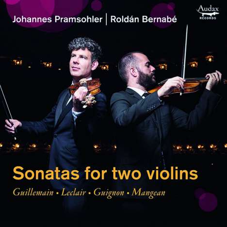 Johannes Pramsohler &amp; Roldan Bernabe - Sonatas for two Violins, CD