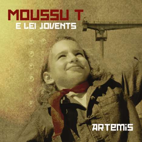 Moussu T E Lei Jovents: Artemis, CD