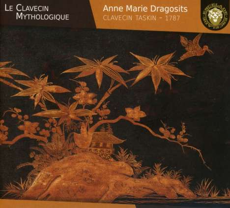 Anne Marie Dragositis - Le Clavecin Mythologique, CD