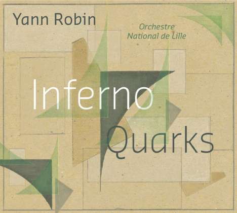 Yann Robin (geb. 1974): Piece pour Grand Orchestre &amp; Electronique "Inferno", CD