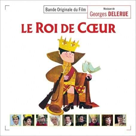 Georges Delerue (1925-1992): Filmmusik: Le Roi De C'Ur (King Of Hearts), CD