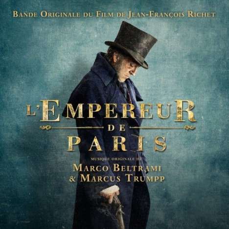 Marco Beltrami &amp; Marcus Trumpp: Filmmusik: L'Empereur De Paris (Vidocq - Herrscher der Unterwelt), CD