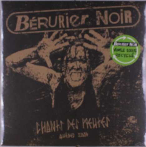 Bérurier Noir: Chants Des Meutes (Recycled Vinyl), LP