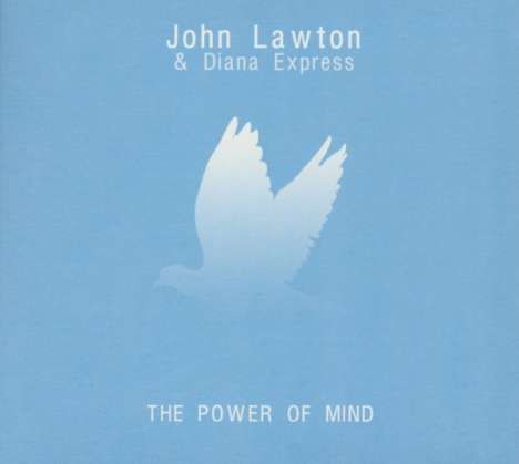 Lawton, John / Express, Diana: The Power Of Mind, CD