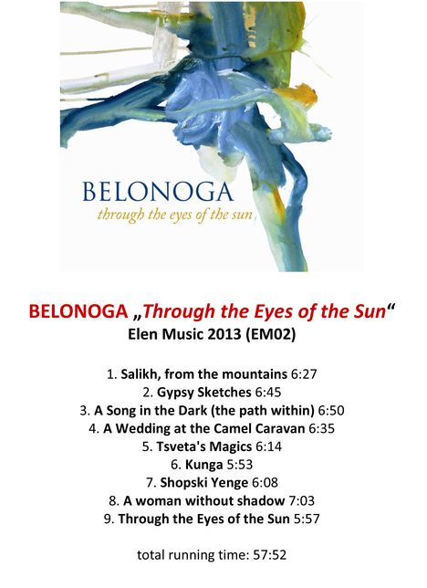 Belonoga: Through The Eyes Of The Sun, CD