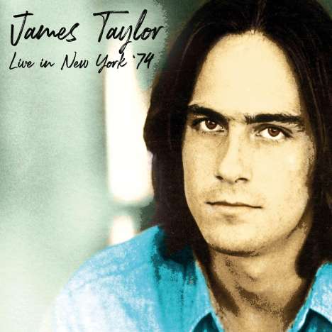 James Taylor: Live In New York: Radio Broadcast 1974, 2 CDs