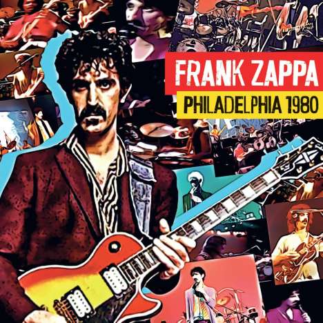 Frank Zappa (1940-1993): Philadelphia 1980, 4 CDs