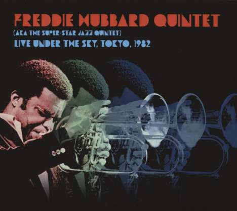 Freddie Hubbard (1938-2008): Live Under The Sky Tokyo 1982, CD