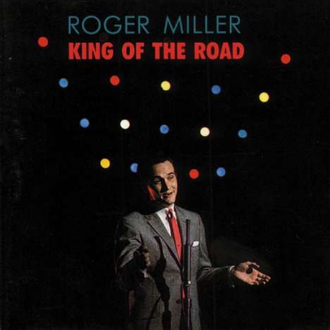 Roger Miller: King Of The Road, CD