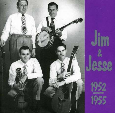 Jim &amp; Jesse: Jim &amp; Jesse, CD