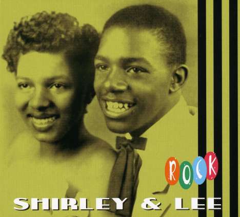 Shirley &amp; Lee: Rock, CD