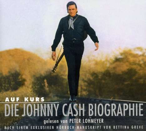 Cash,Johnny: Auf Kurs - Die Johnny Cash-Biographie, 4 CDs