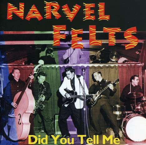 Narvel Felts: Did You Tell Me, CD