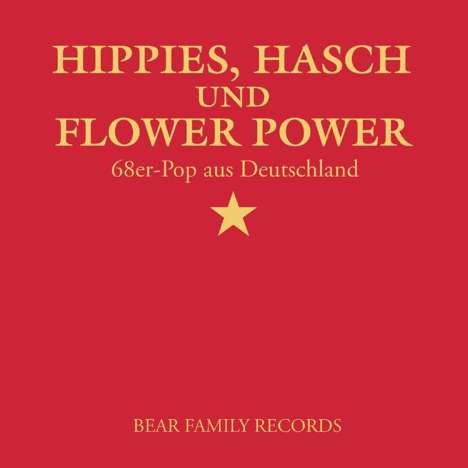 Hippies, Hasch und Flower Power - 68er-Pop aus Deutschland, CD