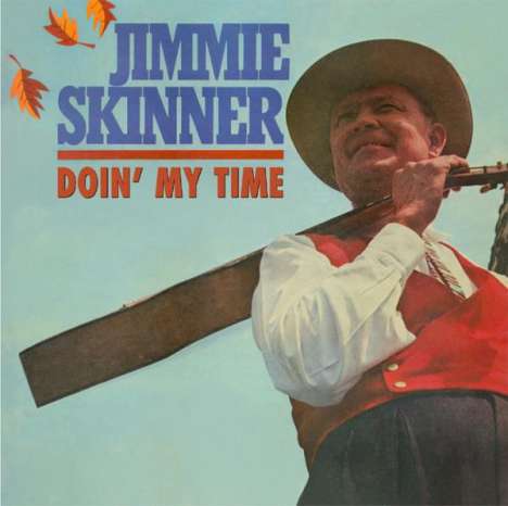Jimmie Skinner: Doin' My Time, 6 CDs