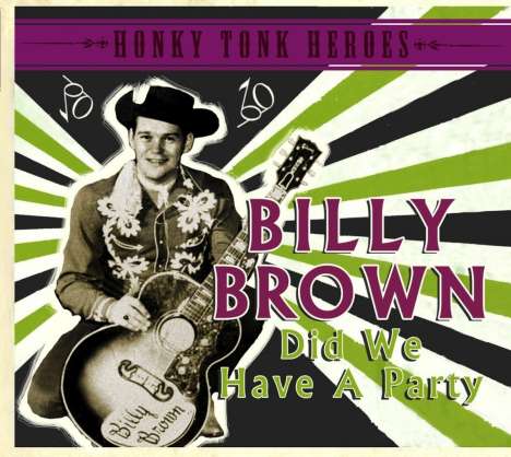 Billy Brown: Did We Have A Party, CD