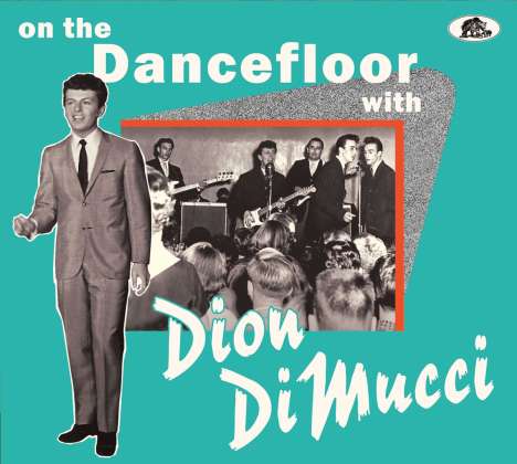 Dion: On The Dancefloor With Dion DiMucci, CD