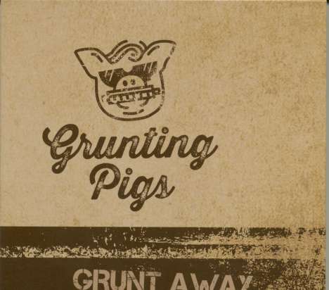 Grunting Pigs: Grunt Away, CD