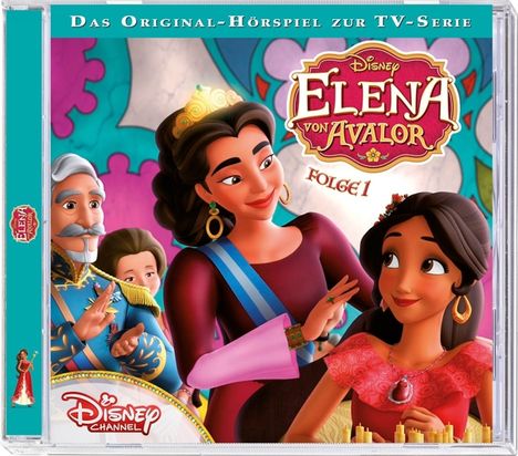 Disney - Elena von Avalor 01: Die Krönung / Schwesterherz, CD
