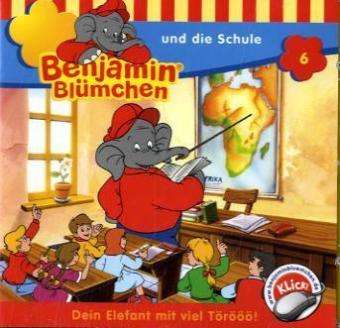 Elfie Donnelly: Benjamin Blümchen (Folge 6) ... und die Schule, CD