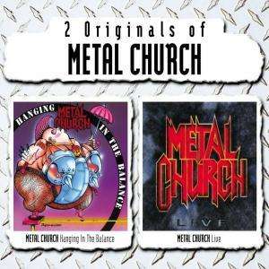 Metal Church: Hanging In The Balance/Live, 2 CDs