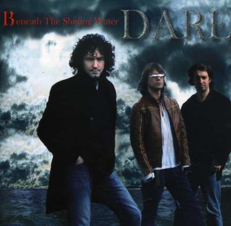 Dare: Beneath The Shining Water, CD