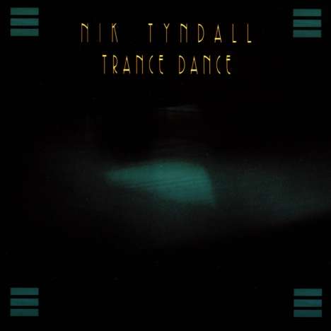Nik Tyndall: Trance Dance, CD