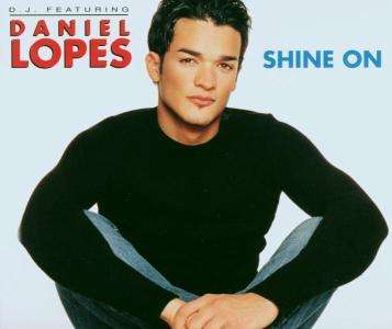 Daniel Lopes (Deutschland sucht den Superstar): Shine On, Maxi-CD