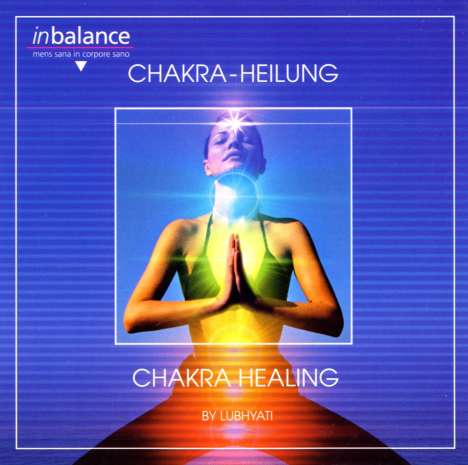 Lubhyati: Chakra-Heilung, CD