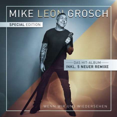 Mike Leon Grosch (DSDS): Wenn wir uns wiedersehen (Special Edition), CD