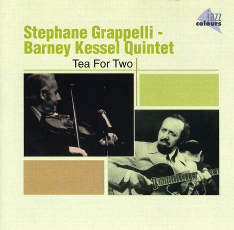Stephane Grappelli &amp; Barney Kessel: Tea For Two, CD