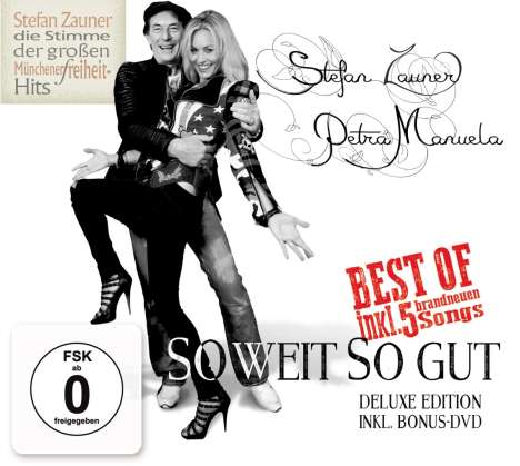 Stefan Zauner &amp; Petra Manuela: So weit so gut (Deluxe-Edition), 1 CD und 1 DVD
