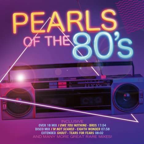 Pearls Of The 80s: The Rare And Long Versions, 2 CDs
