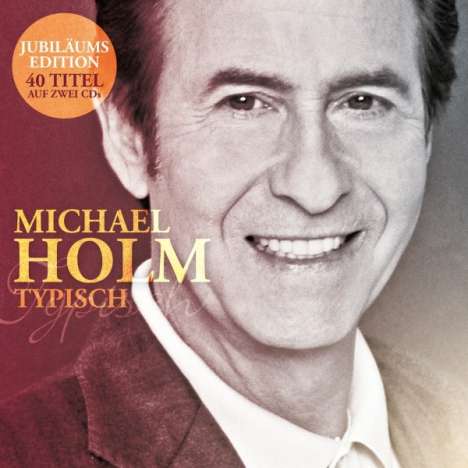 Michael Holm: Typisch (Zum 80. Geburtstag), 2 CDs