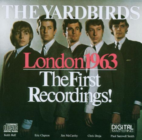 The Yardbirds: London 1963 - The First Recordings, CD