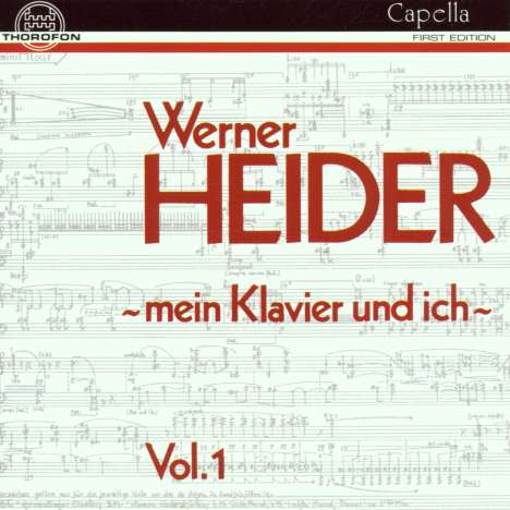 Werner Heider (geb. 1930): Klavierwerke Vol.1, CD