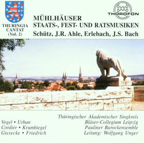 Mühlhäuser Staats-,Fest- &amp; Ratsmusiken, CD