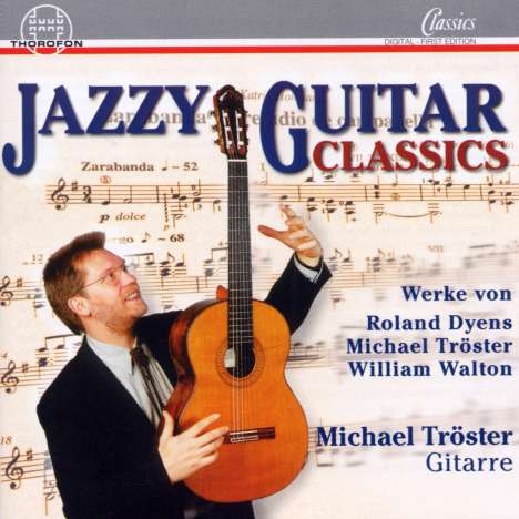 Michael Tröster - Jazzy Guitar Classics, CD