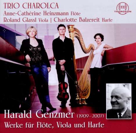 Harald Genzmer (1909-2007): Werke für Flöte, Viola &amp; Harfe, CD