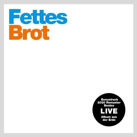 Fettes Brot: Fettes / Brot (2020 Remaster) (Limited Edition) (+1 Bonustrack), 2 LPs